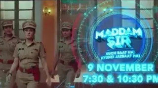 Maddam Sir New promo|New Entry of ASI Mira|Haseena Malik|Karishma Singh|Mon-sat 7:30pm