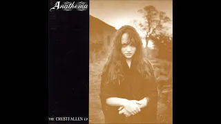 Anathema - The Crestfallen [FULL EP]