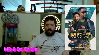 MR 9 Do Or Die Review