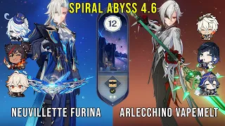 C0 Neuvillette Furina and C0 Arlecchino Vape Melt | Genshin Impact Abyss 4.6 Floor 12 9 Stars