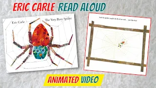 The Very Busy Spider Animated Read Aloud Book | Eric Carle Read Aloud Animated Video for Kids