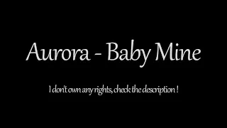 Aurora - Baby Mine (1 Hour) - Dumbo Trailer Song