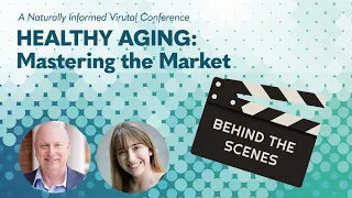 Naturally Informed: Behind the Scenes with Len Monheit [Healthy Aging]