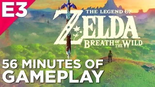 56 Minutes of THE LEGEND OF ZELDA: BREATH OF THE WILD Hands-On Gameplay from E3 2016!