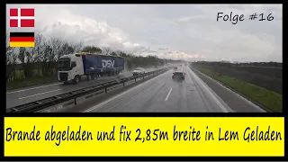 Trucker LoneWolf on Tour #16 Brande abgeladen und mit 2,85m breite von Lem auf dem weg nach Lommel