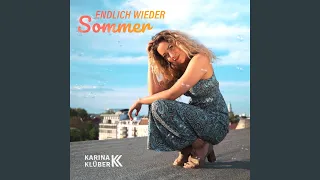 Endlich wieder Sommer