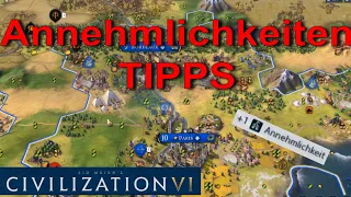 Civilization 6 ANNEHMLICHKEITEN Tipps ☆ Civ 6 Tipps Tutorial Deutsch