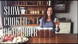 How to make Slow Cooked Pear Cider