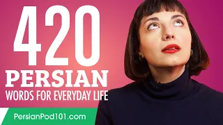 420 Persian Words for Everyday Life - Basic Vocabulary #21