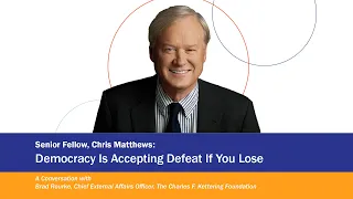 Chris Matthews: Democracy Is Accepting Defeat If You Lose