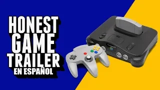 N64 (Honest Game Trailers en Español)