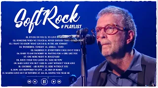 Eric Clapton, Lionel Richie ,Michael Bolton , Chicago, Rod Stewart - Best Soft Rock 70s,80s,90s