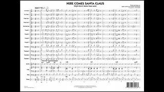 Here Comes Santa Claus (Right Down Santa Claus Lane) arr. John Berry