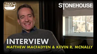 Stonehouse Interview: Matthew Macfadyen and Kevin R. McNally