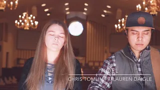 Acoustic Tuesdays | Noel - Chris Tomlin Ft. Lauren Daigle