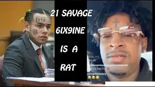 21 Savage Reacts To 6ix9ine Snitching Calls Him A Rat