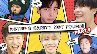 ASTRO's SANITY NOT FOUND! - PART 4 (funny & chaotic moments) *try not to laugh*