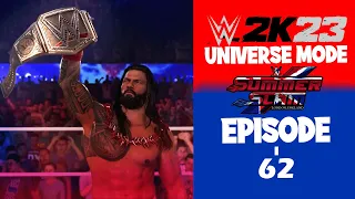 WWE 2K23 - Universe Mode - SUMMERSLAM PART 2 - Ep 62 - SUMMERSLAM IS HERE!