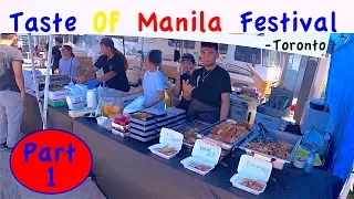 Taste Of Manila Street Festival In Toronto  -  part 1