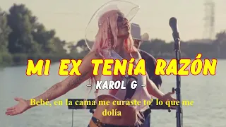 Karol G - Mi Ex Tenía Razón (Letra)