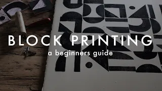 How to Block Print | Block Printing 101: A Beginner's Guide