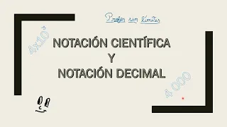¿Notación científica o notación decimal? Parte 1