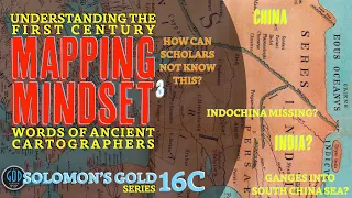 The 1st Century Mapping Mindset. Greece to Ophir, Philippines? Solomon's Gold Series 16C