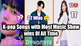 kpop songs with most music show wins of all time