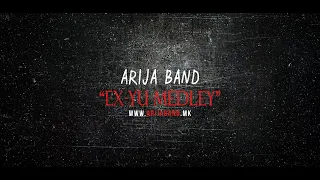 Arija Band - Ex Yu Medley ("Celebrate Music")©