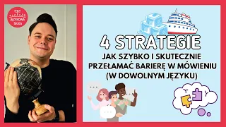 LIVE: Jak Przełamać BARIERĘ w Mówieniu w Języku Obcym? 4 Językowe i Psychologiczne Strategie 🧊🚢