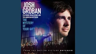 The Mystery of Your Gift (feat. Brian Byrne and the American Boychoir)