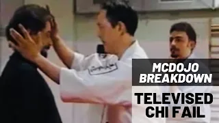 McDojo Breakdown: The Televised Chi Fail