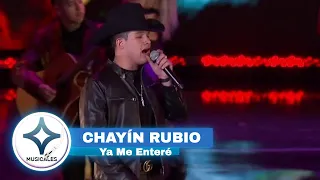 CHAYIN RUBIO - YA ME ENTERE  [ EN VIVO ]
