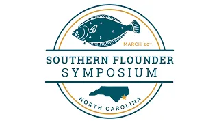 2024 Southern Flounder Symposium