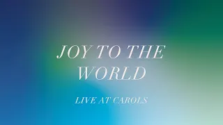 Joy To The World | Live at Carols | St Peter's Brighton