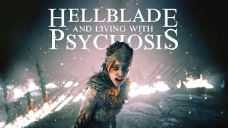 Hellblade and Living with Psychosis | Sidcourse