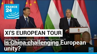 Gateway to the EU: China's play for Hungary and Serbia • FRANCE 24 English