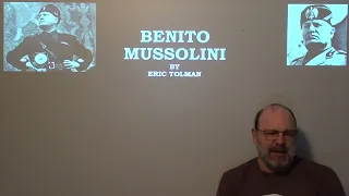 Mussolini's Italy- Lecture by Eric Tolman