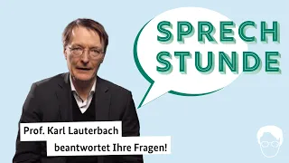 „Sprechstunde“ mit Prof. Karl Lauterbach: Folge 8