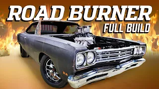 Full Build: '69 Road Runner Transformed Into Road Burner