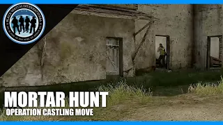 Mortar Hunt | Arma 3 Gameplay