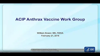 February 21, 2018 ACIP Meeting - Anthrax, HPV