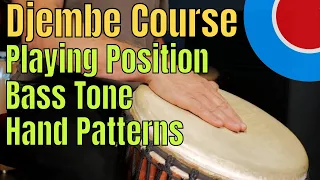 Beginning Djembe Course : Lesson 1