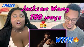 REACTING TO JACKSON WANG- 100 WAYS ||. FIRST TIME LISTENER! COUPLE REACTION