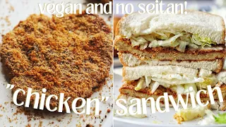 CRISPY Baked Vegan "Chicken" Cutlets + The Best Sandwich