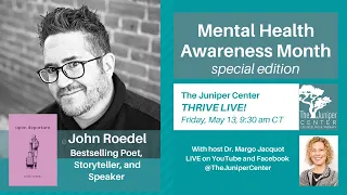 Mental Health Awareness Month with John Roedel