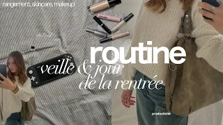 ma routine veille & jour de la rentrée || rangement, chill, make up, outfit&stuff