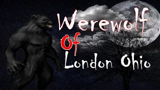 Werewolf Of London Ohio