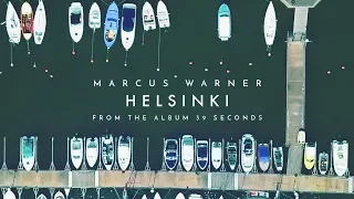 Marcus Warner - Helsinki (Official Audio)