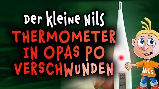 Der kleine Nils - Opas Fieberthermometer #Spaßtelefon